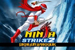 Ninja Strike 2