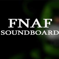 Soundboard for FNAF