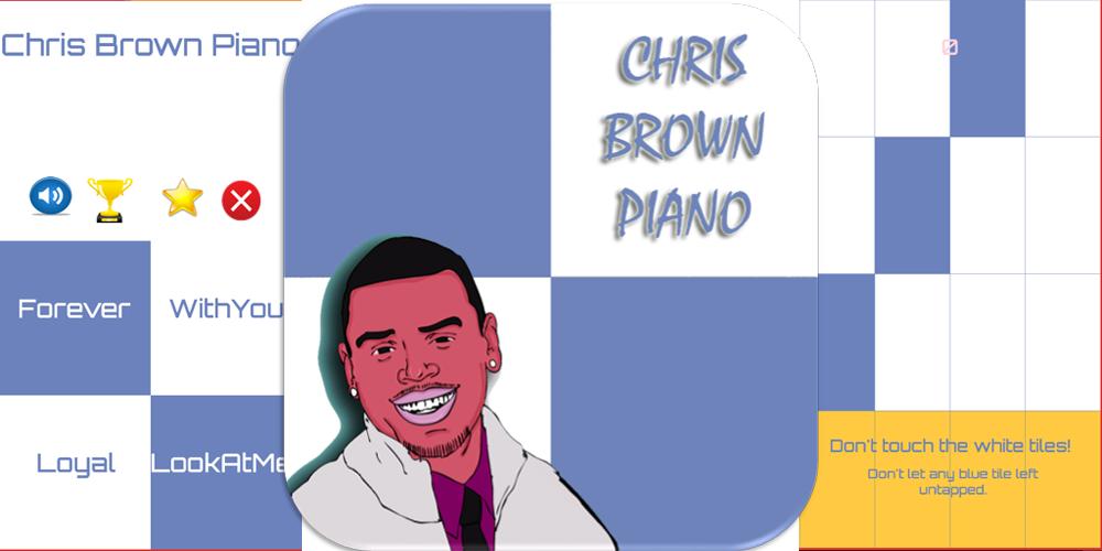 Piano Tiles - Chris Brown