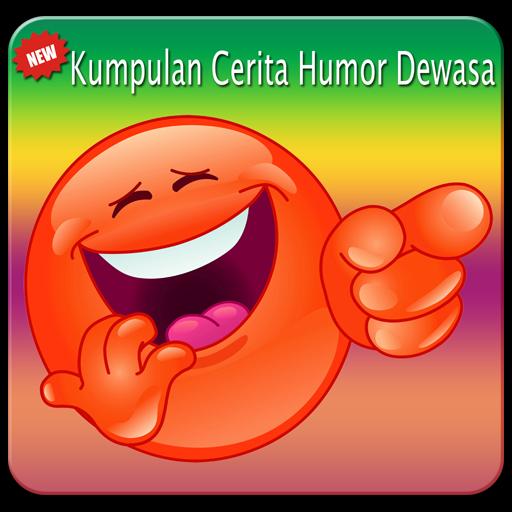 Kumpulan Cerita Humor Dewasa