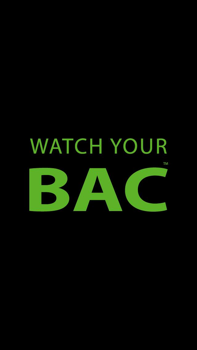 Watch Your BAC