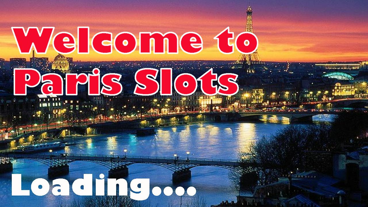 Paris Slots - Free Casino