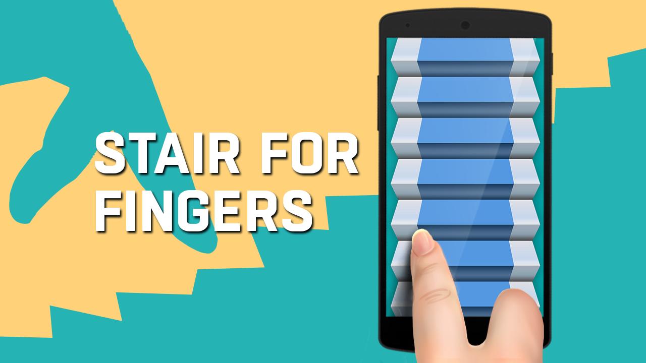 Stair steps for fingers