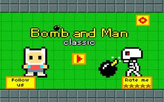 Bomb And Man Classic