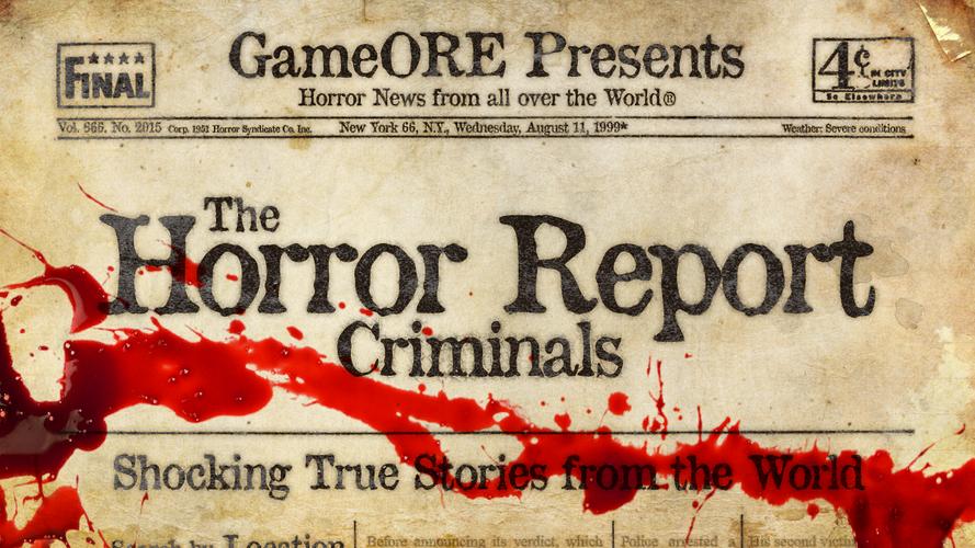 The Horror Report: Criminals