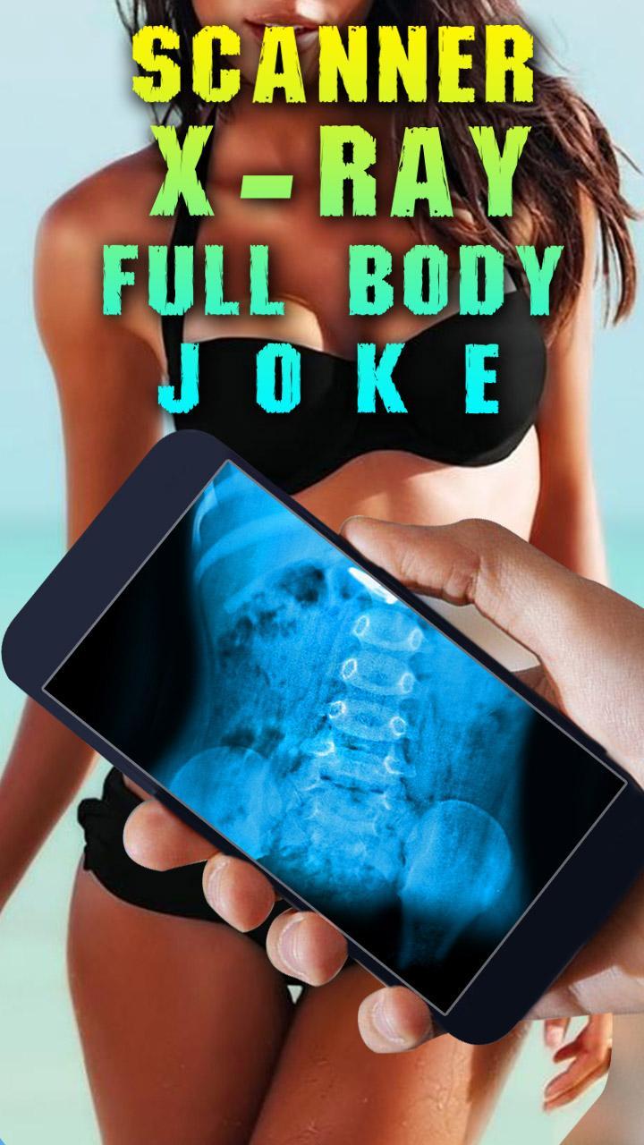 Scanner X-Ray Full Body Joke