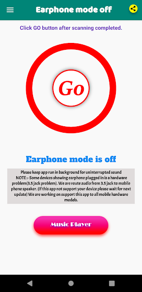 Earphone mode off