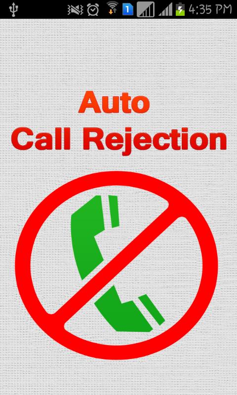 Auto Call Rejection New