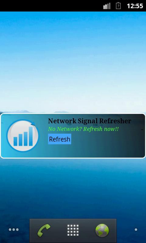 Network Signal Refresher Trial