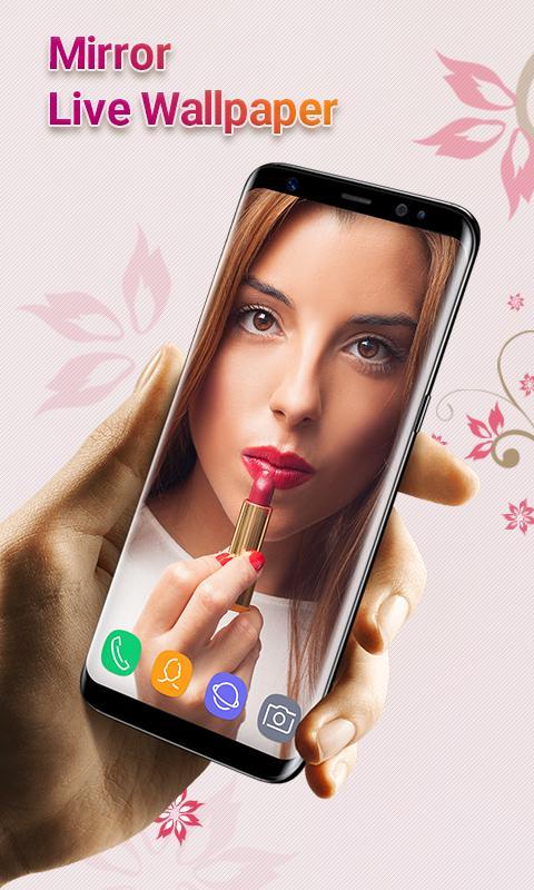 Mirror Live Wallpaper