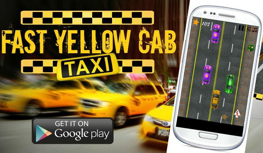 Fast Yellow Cab