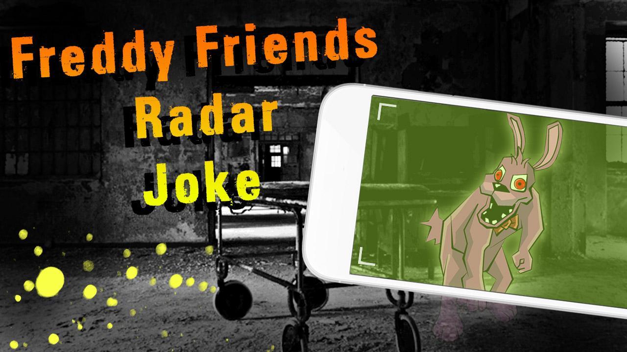 Freddy Friends Radar Joke